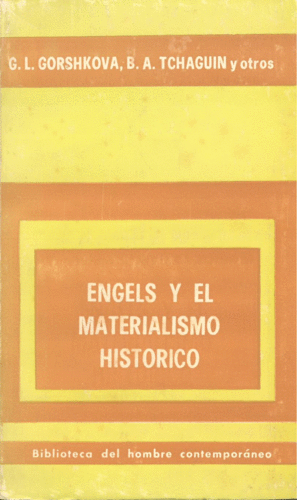 ENGELS Y EL MATERIALISMO HISTÓRICO