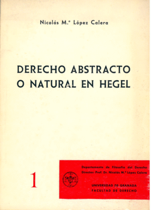DERECHO ABSTRACTO O NATURAL EN HEGEL