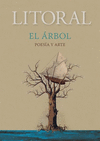 REVISTA LITORAL 257. EL ARBOL, POESIA Y ARTE