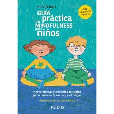 GUÍA PRÁCTICA DE MINDFULNESS PARA NIÑOS