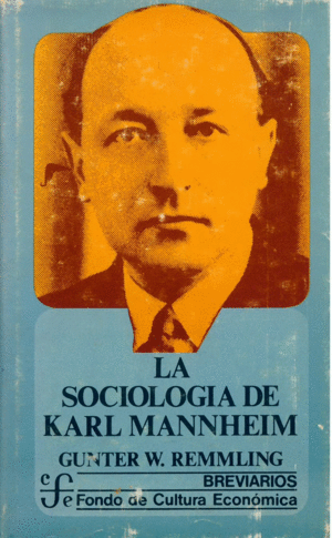 LA SOCIOLOGÍA DE KARL MANNHEIM