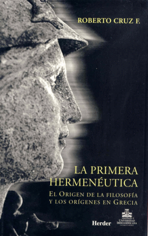 LA PRIMERA HERMENÉUTICA