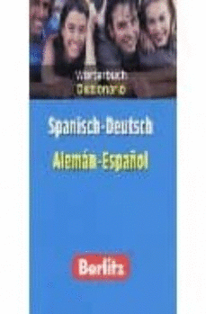 DICC. SPANISCH - DEUTSCH * ALEMÁN ESPAÑOL