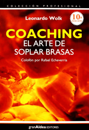 COACHING . EL ARTE DE SOPLAR BRASAS